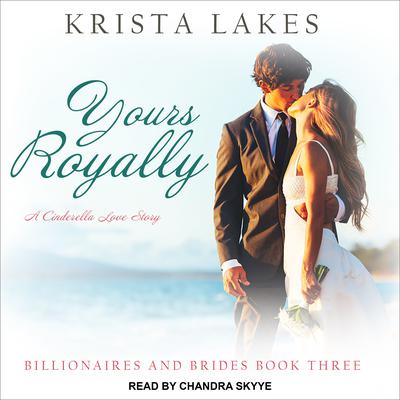 Yours Royally by Krista Lakes audiobook