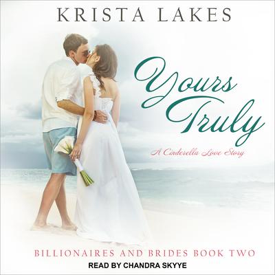 Yours Truly by Krista Lakes audiobook