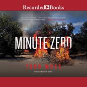 Minute Zero by  Todd Moss audiobook