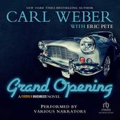 Grand Opening by  Eric Pete audiobook