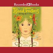 Island Treasures by  Alma Flor Ada audiobook