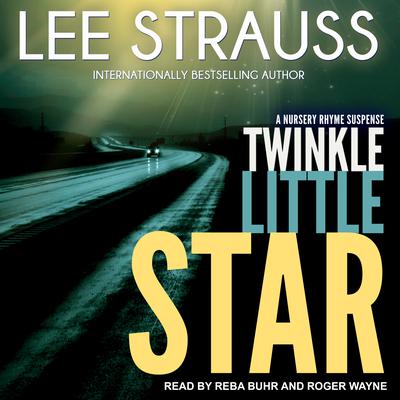 Twinkle Little Star by Lee Strauss audiobook