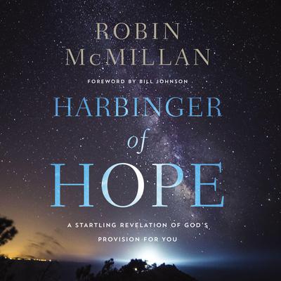 Harbinger of Hope by Robin McMillan audiobook
