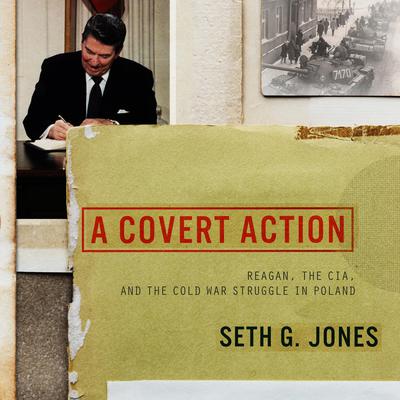 A Covert Action by Seth G. Jones audiobook