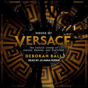 House of Versace by  Deborah Ball audiobook
