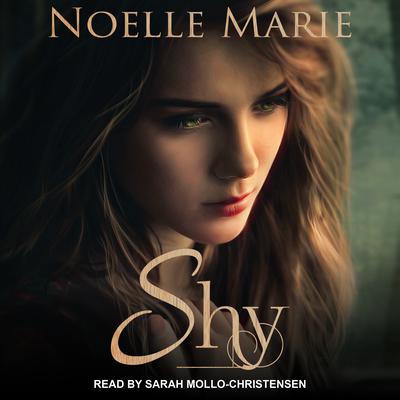 Shy by Noelle Marie audiobook