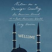 Notes on a Foreign Country by  Suzy Hansen audiobook