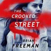 The Crooked Street by  Brian Freeman audiobook