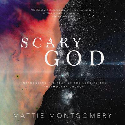 Scary God by Mattie Montgomery audiobook