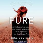 Pure by  Linda Kay Klein audiobook