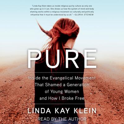 Pure by Linda Kay Klein audiobook