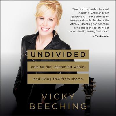 Undivided by Vicky Beeching audiobook