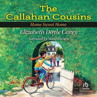 Home Sweet Home by Elizabeth Doyle Carey audiobook