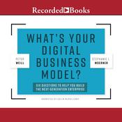 What's Your Digital Business Model? by  Peter Weill audiobook