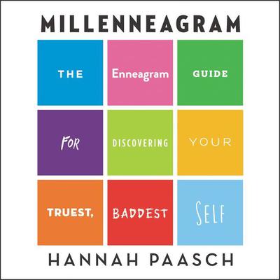 Millenneagram by Hannah Paasch audiobook