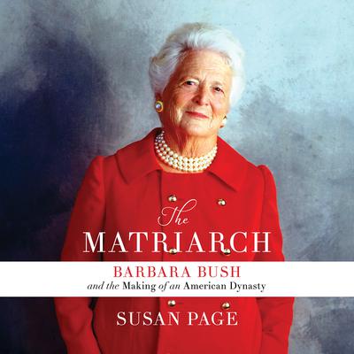The Matriarch by Susan Page audiobook