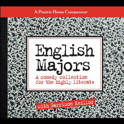 English Majors by Garrison Keillor audiobook