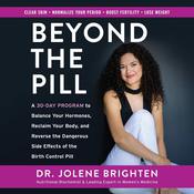 Beyond the Pill by  Jolene Brighten NMD audiobook
