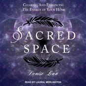 Sacred Space by  Denise Linn audiobook