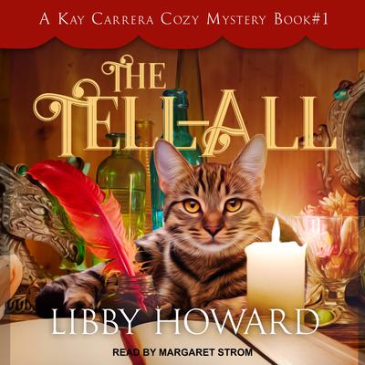 The Tell All by Libby Howard audiobook