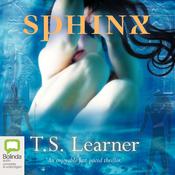 Sphinx by  T.S. Learner audiobook