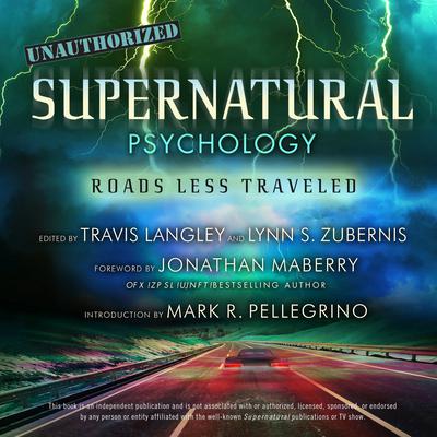 Supernatural Psychology by Travis Langley audiobook