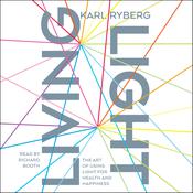 Living Light by  Karl Ryberg audiobook