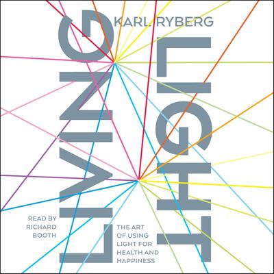 Living Light by Karl Ryberg audiobook
