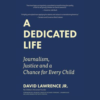 A Dedicated Life by David Lawrence audiobook