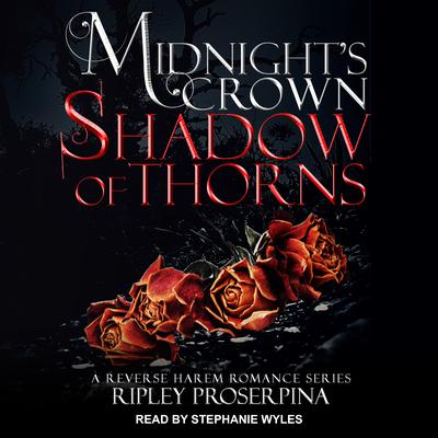 Shadow of Thorns by Ripley Proserpina audiobook