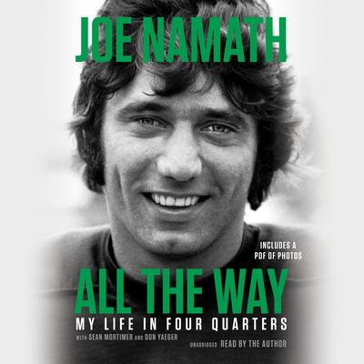 All the Way by Joe Namath audiobook