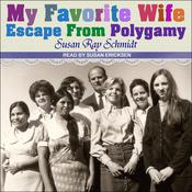 Favorite Wife by  Susan Ray Schmidt audiobook