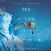 The Witches of St. Petersburg by  Imogen Edwards-Jones audiobook