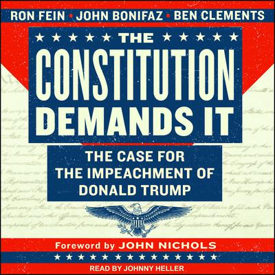The Constitution Demands It by John Bonifaz audiobook
