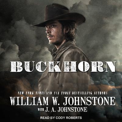 Buckhorn by J. A. Johnstone audiobook