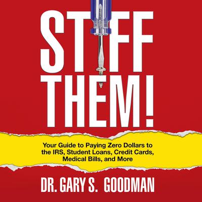 Stiff Them! by Gary S. Goodman audiobook