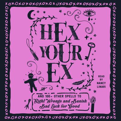 Hex Your Ex by Adams Media audiobook