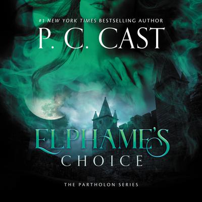 Elphame’s Choice by P. C. Cast audiobook