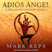 Adios Angel by  Mark Reps audiobook