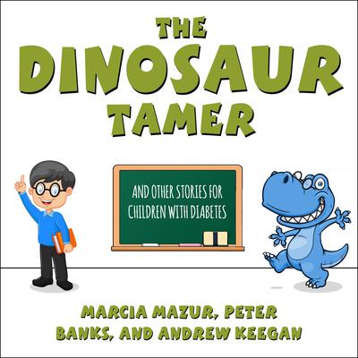 The Dinosaur Tamer by Peter Banks audiobook