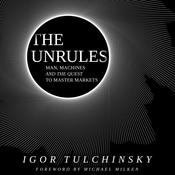 The Unrules by  Igor Tulchinsky audiobook