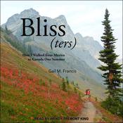 Bliss(ters) by  Gail M. Francis audiobook