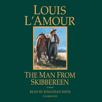 The Man from Skibbereen by Louis L’Amour audiobook