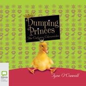 Dumping Princes by  Tyne O'Connell audiobook