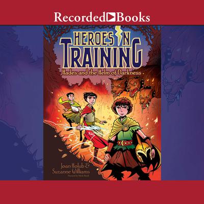 Hades and the Helm of Darkness by Joan Holub audiobook