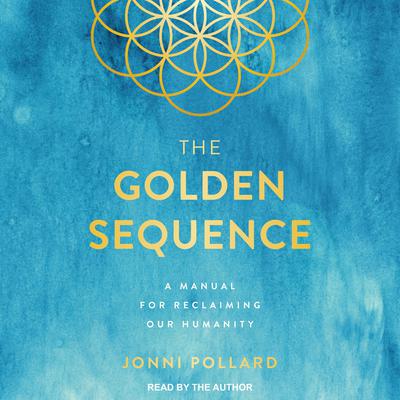 The Golden Sequence by Jonni Pollard audiobook