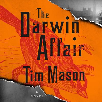 The Darwin Affair by Tim Mason audiobook