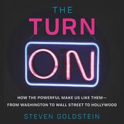 The Turn-On by  Steven Goldstein audiobook