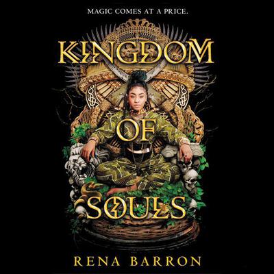 Kingdom of Souls by Rena Barron audiobook