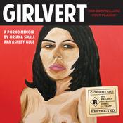 Girlvert by  Oriana Small audiobook